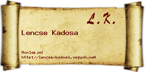 Lencse Kadosa névjegykártya